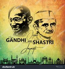 ಅಕ್ಟೋಬರ್ 2 ಮಹಾತ್ಮ ಗಾಂಧಿ, ಲಾಲ್ ಬಹದ್ದೂರ್ ಶಾಸ್ತ್ರಿ ಜನ್ಮದಿನ
