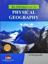 An Introduction to Physical Geography -Dr. Ranganath