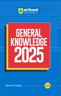 General Knowledge 2025 Arihanta Publication| Online