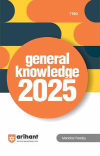 General Knowledge 2025| Manohar Pandey | Arihant