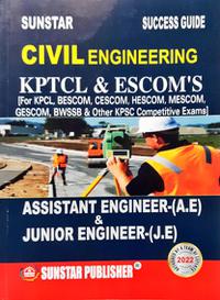 KPTCL & ESCOM'S Civil Engineering Success Guide -Civil A.E/J.E Sunstar